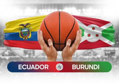 Ekvador Burundi 'ye karşı milli basketbol takımları basketbol topu yarışma kupası konsepti