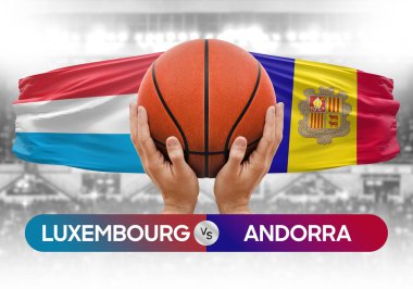 Lüksemburg, Andorra milli basketbol takımlarına karşı basketbol topu yarışma kupası konsepti