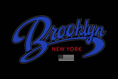 Brooklyn, tipografi motivasyon alıntıları, modern tasarım sloganı. Vektör illüstrasyon grafikleri t-shirt, giysi, arkaplan.