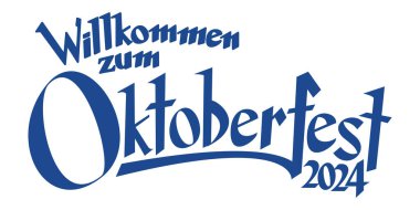 Mavi ve beyaz başlıklı metin Oktoberfest 2024 'e hoş geldiniz