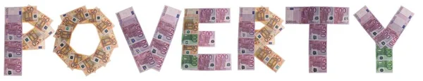 Yoksulluk Banknotlarla Yazılmış — Stok fotoğraf