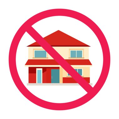 Ev simgesinin yasaklandığı tabela, gayrimenkul tabelasına izin yok, ev tabelası yok, yasaklı mülk sembolü