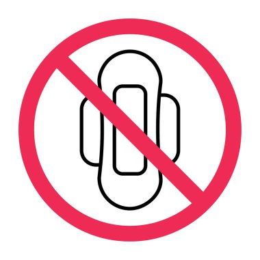 Hijyenik ped yok, regl tabelaları yasak, regl pedi atmayın, hijyenik ped atmayın, kullanılmış pedleri çöp kutusuna atmayın.