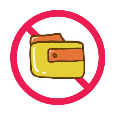 Cüzdan işareti yok. Finans uygulaması, para veya ödeme simgesi için yasak cüzdan sembolü