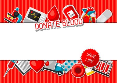 Donate blood. Background with blood donation items. Medical and health care sticker objects. clipart