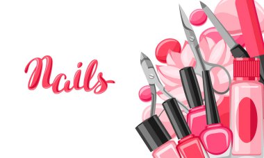 Manikür araçları ile banner. Manikür aletleri için profesyonel donatım ve tırnak cilaları.