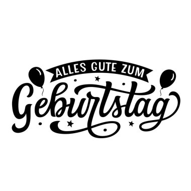 Happy Birthday in German. Hand lettering text isolated on white background. Vector typography for party decorations, balloons, cards, posters, banners