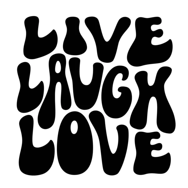 Live Laugh Love Hand Lettering Inspirational Quote Isolated White Background — Stock Vector