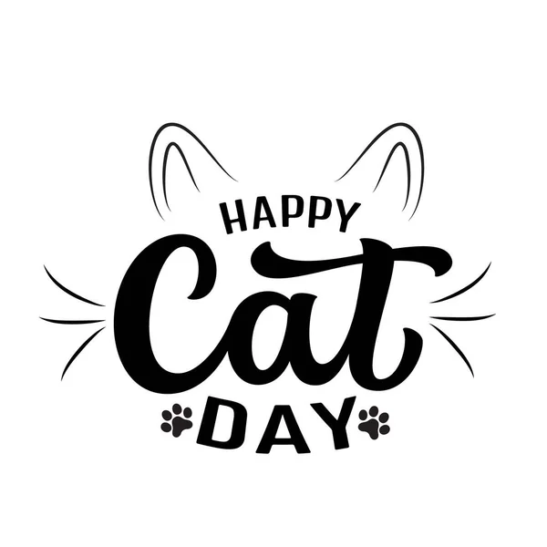 Happy Cat Day Texte Lettrage Main Isolé Sur Fond Blanc — Image vectorielle
