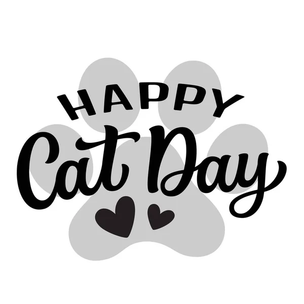 Happy Cat Day Hand Schriftzug Text Mit Einem Pfotenabdruck Und — Stockvektor