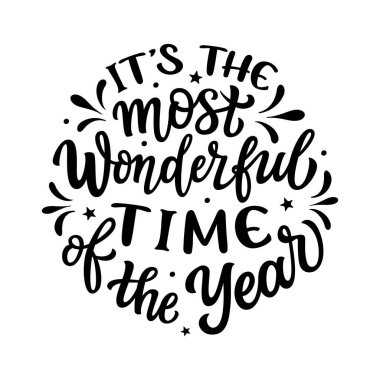 Yılın en güzel zamanlarındayız. Beyaz arka planda izole edilmiş el yazısı Noel alıntısı. Kış tatili posterleri, afişler, tebrik kartları, ev dekorasyonu için vektör tipografisi