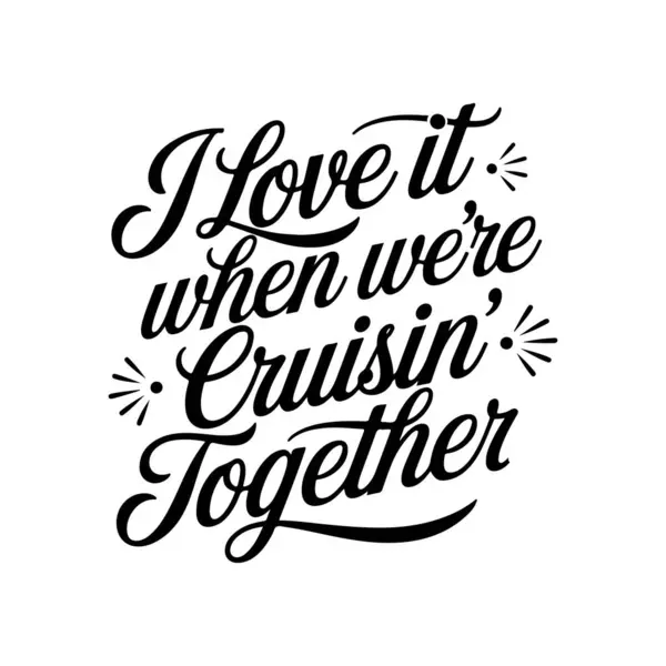 Birlikte seyahat ettiğimiz zamanları çok seviyorum. Beyaz Arkaplanda Vektör Tasarımı İzole Edildi