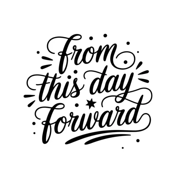 Bugünden itibaren. Beyaz Arkaplanda Vektör Tasarımı İzole Edildi