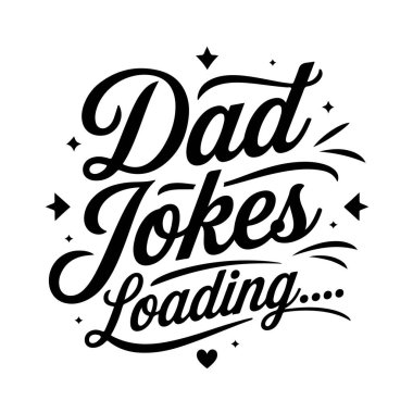 Baba Şaka Yükleme. Beyaz Arkaplanda Baba Hayatı Alıntı Vektörü Tasarımı İzole Edildi