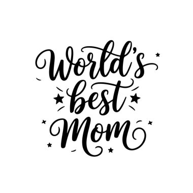 Dünyanın en iyi annesi. Beyaz Arkaplanda Vektör Tasarımı İzole Edildi