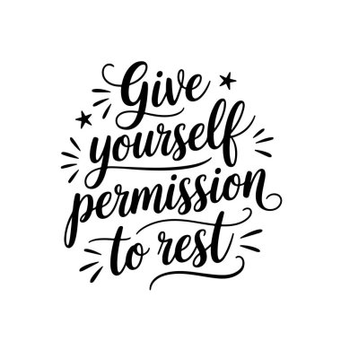 Dinlenmek için kendine izin ver. Beyaz Arkaplanda Vektör Tasarımı İzole Edildi