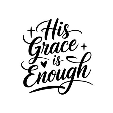 Ekselansları yeterlidir. Beyaz Arkaplanda Hristiyan Alıntı Vektörü Tasarımı İzole Edildi