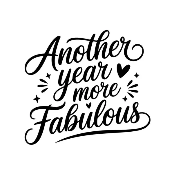 Bir yıl daha harika. Beyaz Arkaplanda Doğumgünü Alıntı Vektörü Tasarımı İzole Edildi