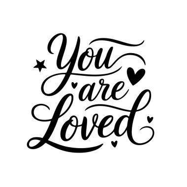 Seviliyorsun. Kişisel Aşk Alıntısı Tasarımı Beyaz Arkaplanda İzole Edildi