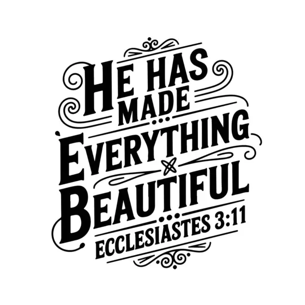 Her şeyi güzelleştirdi. 3: 11, Beyaz Arkaplan 'da Vektör Tasarımı.