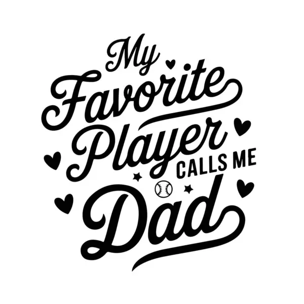 Favori oyuncum bana baba der. Beyzbol Alıntı Vektörü Tasarımı Beyaz Arkaplanda İzole Edildi