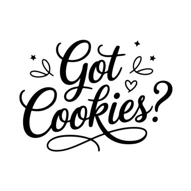 Kurabiye var mı? Beyaz Arkaplanda Alıntı Vektörü Tasarımı İzole Edildi