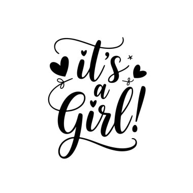 Bu bir kız! Beyaz Arkaplanda Bebek Duşu Alıntı Vektörü Tasarımı İzole Edildi