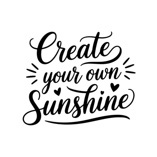 Kendi Günışığını yarat. Motivasyonel Tırnak Vektörü Tasarımı Beyaz Arkaplanda İzole Edildi