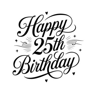 25. doğum günün kutlu olsun. Beyaz Arkaplanda Doğumgünü Vektör Tasarımı İzole Edildi