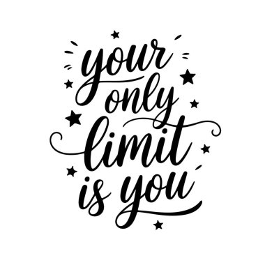 Tek sınırın sensin. Beyaz Arkaplanda Vektör Tasarımı İzole Edildi