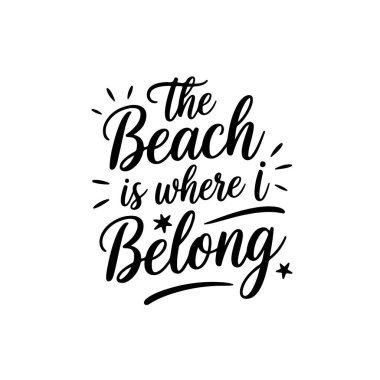 Sahil benim ait olduğum yer. Beyaz Arkaplanda Yaz Vektörü Tasarımı İzole Edildi