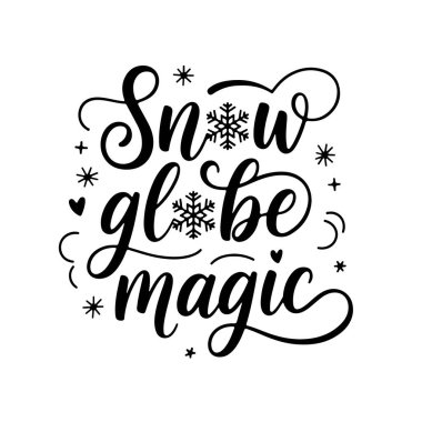 Kar Küresi Büyüsü. Beyaz Arkaplanda Kış Alıntıları Vektör Tasarımı İzole Edildi