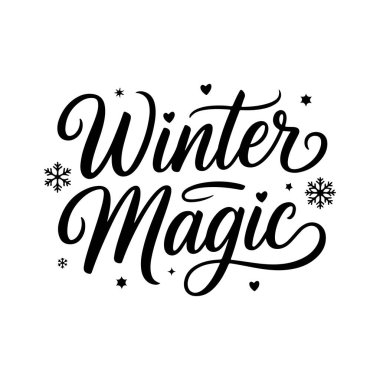 Kış Büyüsü. Beyaz Arkaplanda Kış Alıntıları Vektör Tasarımı İzole Edildi