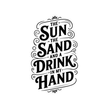 Güneş, kum ve elimde bir içecek. Beyaz Arkaplanda Vektör Tasarımı İzole Edildi