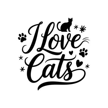 Kedileri severim. Kedi Alıntıları Vektör Tasarımı Beyaz Arkaplanda İzole Edildi