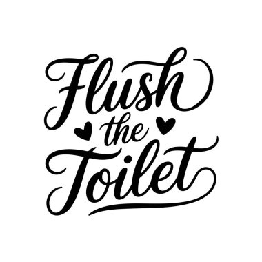 Sifonu çek. Banyo Alıntıları Vektör Tasarımı Beyaz Arkaplanda İzole Edildi