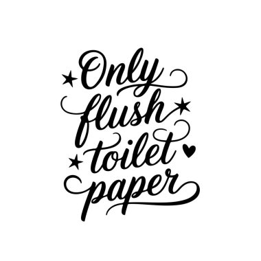 Sadece sifonlu tuvalet kağıdı. Banyo Alıntıları Vektör Tasarımı Beyaz Arkaplanda İzole Edildi