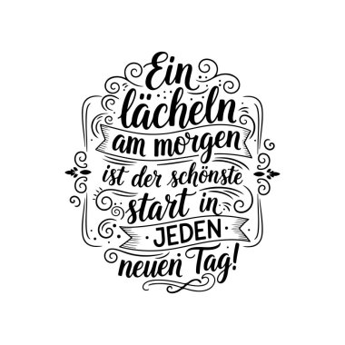 Ein Lcheln Am Morgen Ist Der Schnste Start In Jeden Neuen Tag! Beyaz Arkaplanda Vektör Tasarımı İzole Edildi