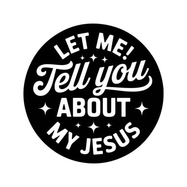 Sana İsa 'mdan bahsedeyim. Beyaz Arkaplanda Vektör Tasarımı İzole Edildi