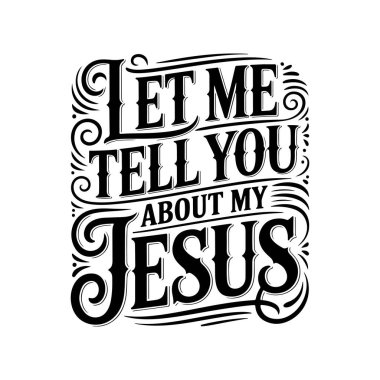 Sana İsa 'mdan bahsedeyim. Beyaz Arkaplanda Vektör Tasarımı İzole Edildi