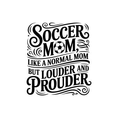 Futbolcu anne normal bir anne gibi ama daha sesli ve gururlu. Beyaz Arkaplanda Vektör Tasarımı İzole Edildi