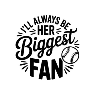 Her zaman onun en büyük hayranı olacağım. Beyaz Arkaplanda Vektör Tasarımı İzole Edildi