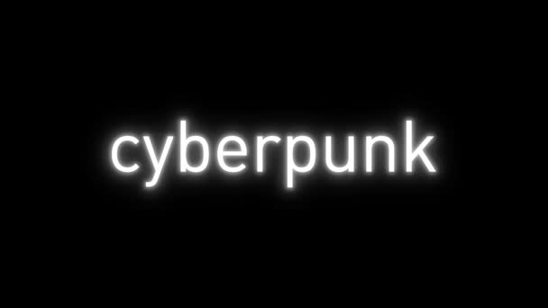 Cyberpunk Tekst Met Glitch Effect Zwarte Achtergrond Glitch Inscriptie Cyberpunk — Stockvideo