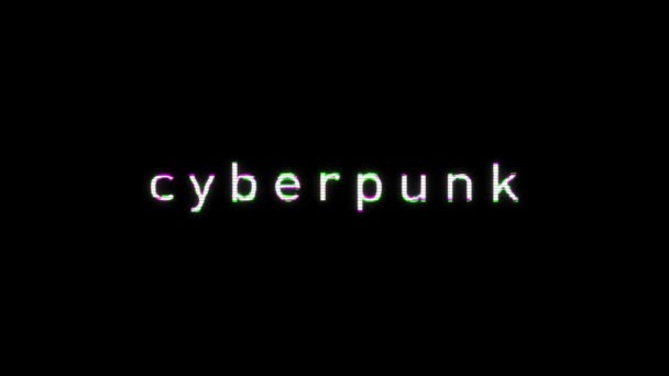 Texto Cyberpunk Com Efeito Falha Fundo Preto Inscrição Falha Cyberpunk — Vídeo de Stock