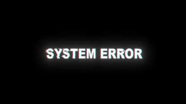 Sistemin hata bildirimi var. Siber suçlar animasyon hackleme kavramı. Hata efektli SİSTEM ERROR metin. Güvenlik ihlali, alarm ekranı, hack saldırısı.