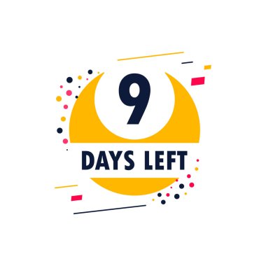 Dokuz gün kaldı. Geri sayım tarihini söyle. Stopwatch ile soyut afiş. İmzalamak için 9 gün. Kont randevu sohbet baloncuğu teklif ediyor. Numarası olan geri sayım zamanlayıcısı.