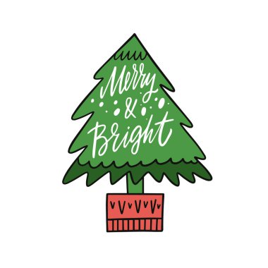 Mutlu ve Parlak yazı tabiri ve beyaz arkaplanda izole edilmiş Noel ağacı çizimi.