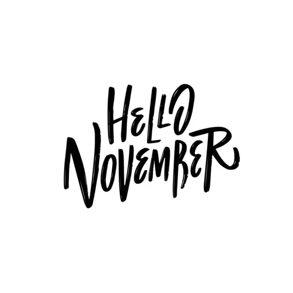 Hallo November Schwarze Farbe Herbst Saison Schriftzug Text Urlaubsschild Logo — Stockvektor