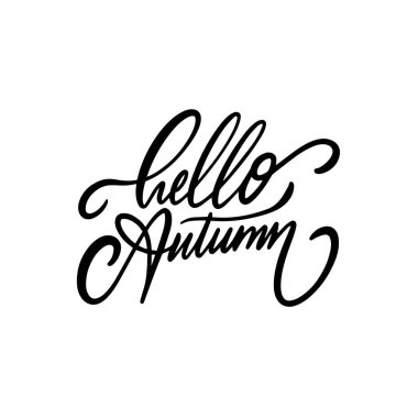 Merhaba güz tabiri. Modern yazı metni. Vektör sanatı beyaz arkaplanda izole edildi.