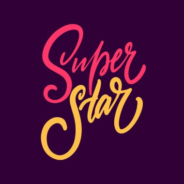 Canlı ve renkli bir tipografik tasarım. Süper star kelimelerini güzel bir şekilde cesur ve sanatsal bir senaryoda sergiliyor.